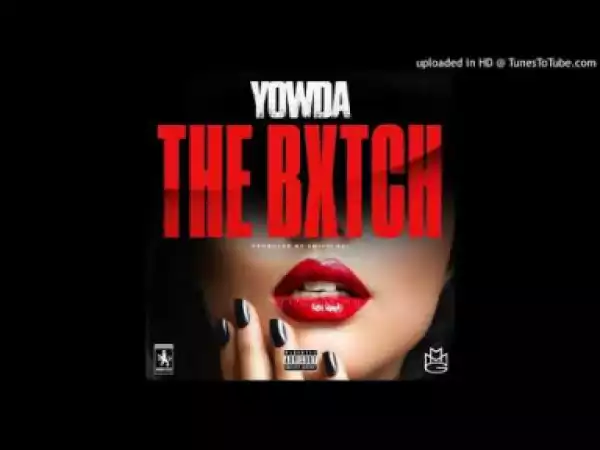 Yowda - The Bitch